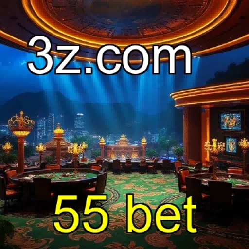 Fidelidade e Emoção: Explore a 55 bet ao Máximo